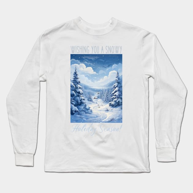 Wishing You a Snowy holiday Season Long Sleeve T-Shirt by FehuMarcinArt